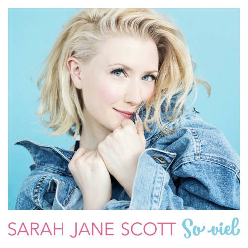 Sarah Jane Scott - So Viel (2017) 