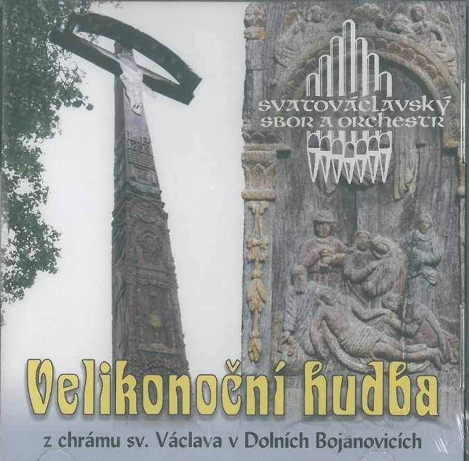 Chrámový sbor a orchestr Dolní Bojanovice - Velikonoční hudba 