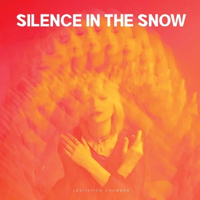 Silence In The Snow - Levitation Chamber (Digipack, 2019)