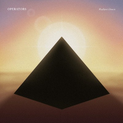 Operators - Radiant Dawn (Digipack, 2019)