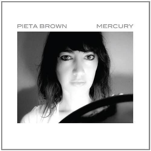 Pieta Brown - Mercury (2011)