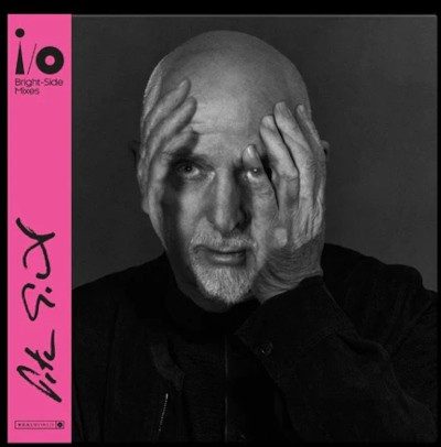 Peter Gabriel - I/O (Bright-Side Mix 2023) - 180 gr. Vinyl