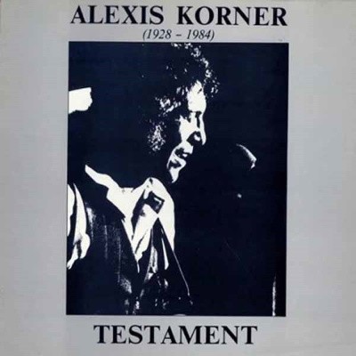 Alexis Korner - Testament (Edice 2015)