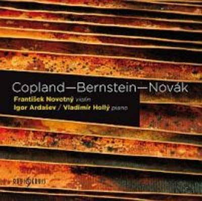 Aaron Copland/Leonard Bernstein/Jan Novák - Skladby pro housle a klavír (2014) 