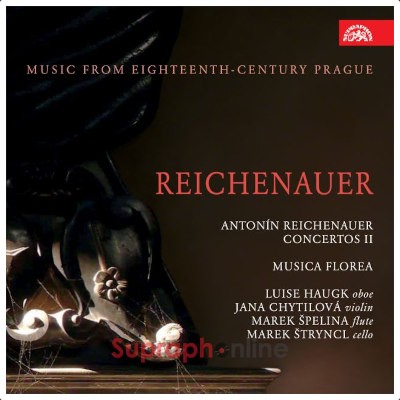 Antonín Reichenauer / Musica Florea, Marek Štryncl - Koncerty II. Hudba Prahy 18. století (2011)