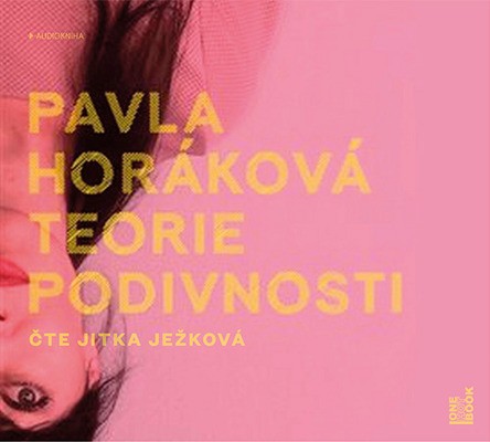 Pavla Horáková - Teorie podivnosti (MP3, 2019)