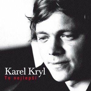Karel Kryl - To nejlepší (2009) 