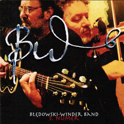 Bledowski-Winder Band - 3. Numer (Edice 2007) 