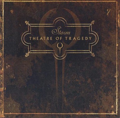 Theatre Of Tragedy - Storm (2006)
