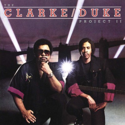 Stanley Clarke / George Duke - Clarke / Duke Project II (Reedice 2020)