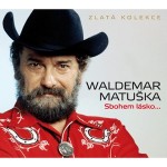 Waldemar Matuška - Sbohem lásko.../Zlata kolekce/3CD 