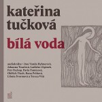 Kateřina Tučková - Bílá Voda (2022) - MP3 Audiokniha