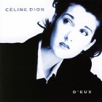 Céline Dion - D'Eux (Edice 2017) 