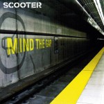 Scooter - Mind The Gap (2004) 