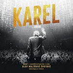 Soundtrack / Karel Gott - Karel - Písně z dokumentárního filmu Olgy Malířové Špátové 
