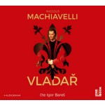 Niccoló Machiavelli - Vladař (MP3, 2019)