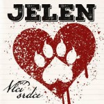 Jelen - Vlčí Srdce (2016) - Vinyl 