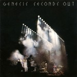 Genesis - Seconds Out (Remastered 1994)