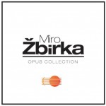 Miroslav Žbirka - Opus Collection 1980-1990 /VINYL BOX (2022)