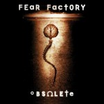 Fear Factory - Obsolete (Edice 2018) – 180 gr. Vinyl 