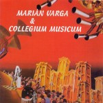 Marián Varga & Collegium Musicum - Marián Varga & Collegium Musicum (Reedice 2022) - Vinyl