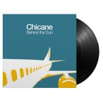 Chicane - Behind The Sun (Edice 2024) - 180 gr. Vinyl