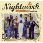 Nightwork - Respectmaja/New Version/09 