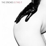 Strokes - Is This It (Edice 2020) - Vinyl