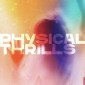 Silversun Pickups - Physical Thrills (2022)