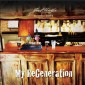 Joe Elliott's Down 'N' Outz - My Regeneration (Edice 2017) - Vinyl 