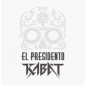 Kabát - El Presidento (Edice 2023) - Vinyl
