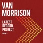 Van Morrison - Latest Record Project Volume 1 (Digipack, 2021)