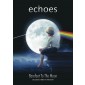 Echoes - Barefoot To The Moon /DVD (2015) 
