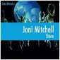 Joni Mitchell - Shine 
