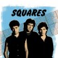 Squares Featuring Joe Satriani - Best Of The Early 80's Demos (Digipack, 2019)