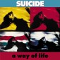 Suicide - A Way Of Life (35th Anniversary Edition 2023)