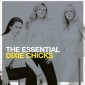 Dixie Chicks - Essential Dixie Chicks (2CD, 2010)