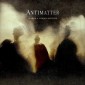 Antimatter - Fear Of A Unique Identity (2012)