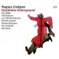 Magnus Lindgren - Stockholm Underground (2017) 