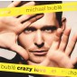 Michael Bublé - Crazy Love (2009) - Vinyl