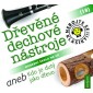 Various Artists - Dřevěné dechové nástroje: Nebojte se klasiky! (18) 
