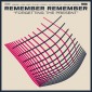 Remember Remember - Forgetting The Present (2014) - Vinyl 