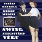 Ondřej Havelka a jeho Melody Makers - Swing nylonového věku (2022) - Vinyl