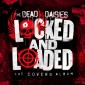 Dead Daisies - Locked And Loaded (Digipack, 2019)