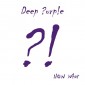 Deep Purple - Now What?! (2013) 26.04.2013