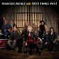 Roadcase Royale - First Things First (2017) – Vinyl 