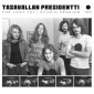 Tasavallan Presidentti - Lost 1971 Studio Session (2023) - Limited Vinyl