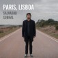Salvador Sobral - Paris, Lisboa (LP+CD, 2019)