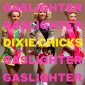 Dixie Chicks - Gaslighter (2020)