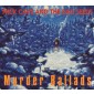 Nick Cave & The Bad Seeds - Murder Ballads (CD + DVD, Edice 2011) 